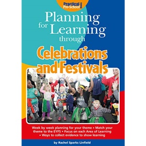 Planning for Learning Through Celebrations and Festivals