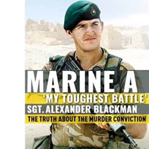 Marine A: The truth about the murder conviction