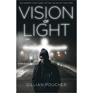 Vision of Light: The Darkest Night Need Not be the End of the Story