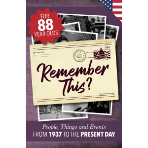 Remember This?: People, Things and Events from 1937 to the Present Day (US Edition) (Milestone Memories)