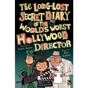 The Long-Lost Secret Diary of the World's Worst Hollywood Director