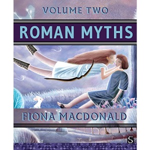 Roman Myths: Volume Two