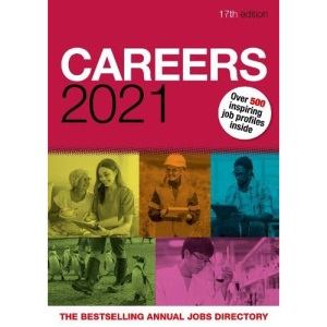 Careers 2021: Easy-to-use job directory that covers every single career you can think of (Annual Jobs Directory)