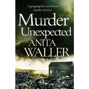 Murder Unexpected: a gripping murder mystery: 2 (Kat and Mouse)
