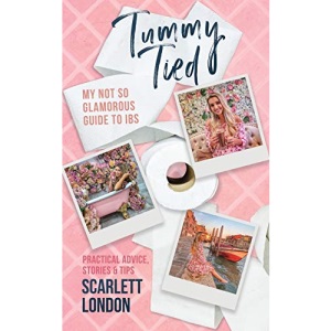 Tummy Tied: My not so glamorous guide to IBS