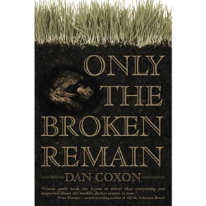 Only the Broken Remain