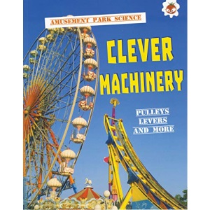 Clever Machinery - Amusement Park Science: 2