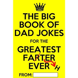 The Big Book of Dad Jokes: Terribly Good Personalized Dad Joke Book