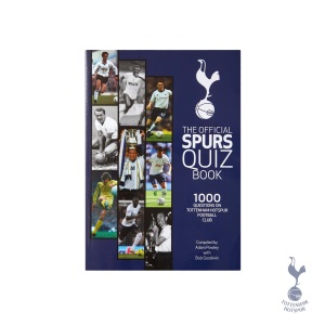 Challenge Your Spurs IQ: The Ultimate Tottenham Hotspur Quiz Book - Packed with Trivia for Dedicated Fans - Official Merchandise
