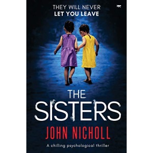 The Sisterhood: a chilling psychological thriller