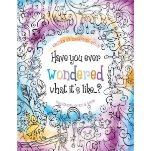 Have you ever wondered what it's like...?