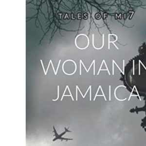 Our Woman in Jamaica
