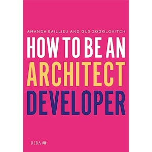 How to Be an Architect Developer
