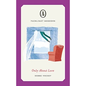 Only About Love (Fairlight Moderns)