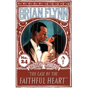The Case of the Faithful Heart: An Anthony Bathurst Mystery: 24 (The Anthony Bathurst Mysteries)
