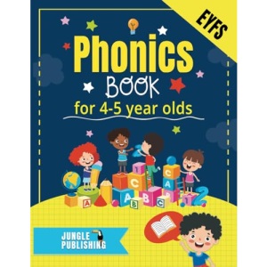 Phonics Book for 4-5 Year Olds: Bumper Phonics Activity Book for Reception - EYFS - KS1 | Practice Letters, Sounds, Words, Tracing and Handwriting: ... Handwriting | Includes Cut-Out Flash Cards