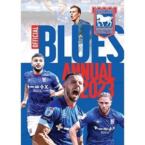 The Official Ipswich Town FC Annual 2023