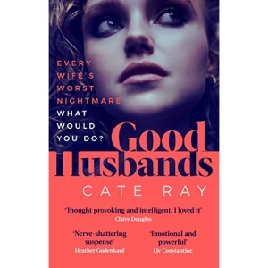 Good Husbands: The addictive page-turner with a big question at its heart