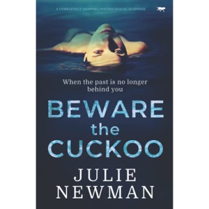 Beware The Cuckoo: a completely gripping psychological suspense