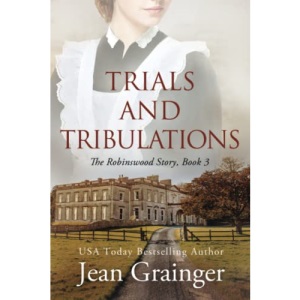 Trials and Tribulations: The Robinswood Story Book 3