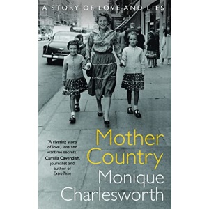 Mother Country: A Story of Love and Lies