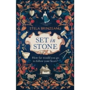 Set in Stone: gorgeous historical fiction about forbidden love in medieval europe