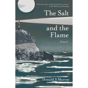 The Salt and the Flame: A Times Book of the Month (Donald S Murray's Lewis Collection)