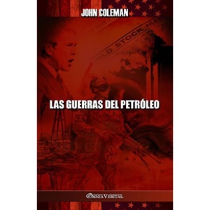 Las guerras del petróleo