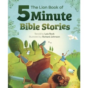 The Lion Book of Five-Minute Bible Stories