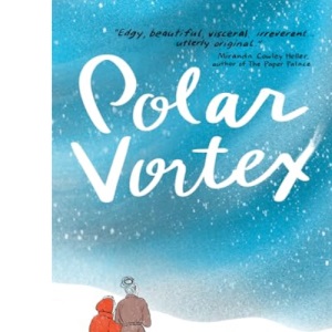 Polar Vortex: An illustrated story by Denise Dorrance