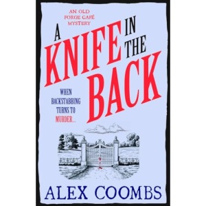 A Knife in the Back: An Old Forge Café Mystery