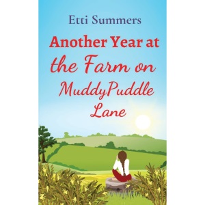 Another Year at the Farm on Muddypuddle Lane