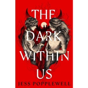 The Dark Within Us: a gripping contemporary romance set in a quirky reimagining of hell