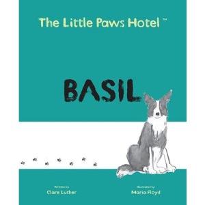 The Little Paws Hotel: Basil: 6