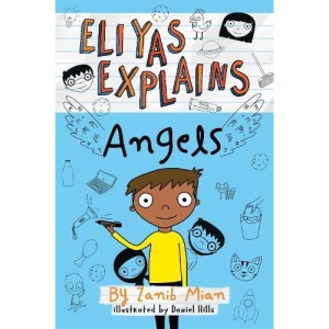 Eliyas Explains: Angels