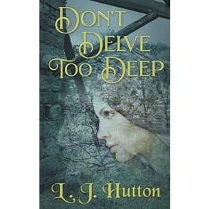 Don't Delve Too Deep