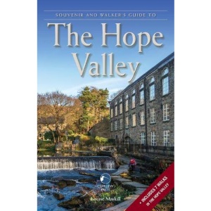 Souvenir and Walker's Guide to the Hope Valley