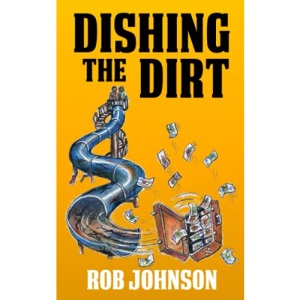 Dishing the Dirt: 3 (Lifting the Lid)