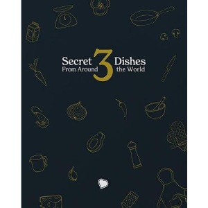 Secret Dishes From Around the World 3