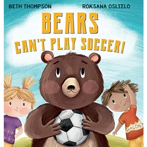 Bears Can't Play Soccer