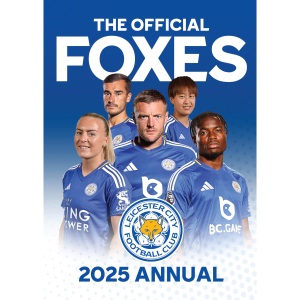 The Official Leicester City FC Annual 2025