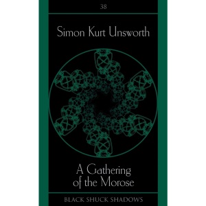 A Gathering of the Morose: 38 (Black Shuck Shadows)