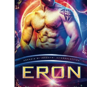 Eron: Starlight Highlanders: Un Romance Alieno di Fantascienza (Agenzia di Incontri Intergalattica): 2 (Alieni della Starlight)