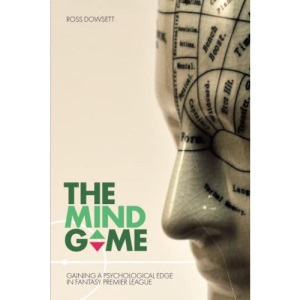 The Mind Game: Gaining a Psychological Edge in Fantasy Premier League