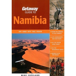 Getaway Guide to Namibia: On and Off the Road (Getaway Guides)
