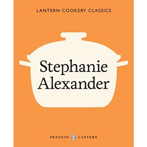 Lantern Cookery Classics - Stephanie Alexander