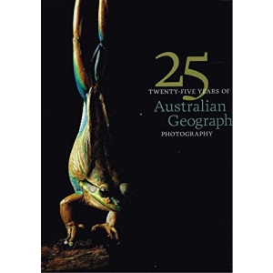 Twenty-Five years of Australian Geographic Photography