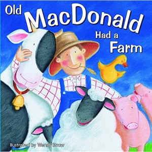 Old Macdonald Had a Farm (Wendy Straw's Nursery Rhyme Collection)