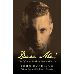 Dare Me!: The Life and Work of Gerald Glaskin