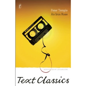 An Iron Rose (Text Classics)